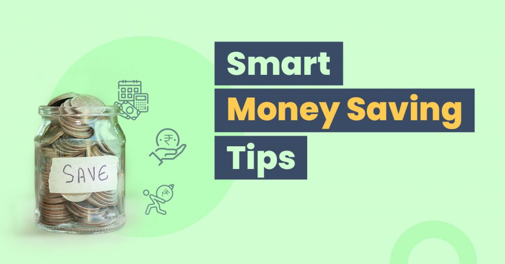 10 Smart Money Saving Tips To Achieve Your Financial Goals 10 Smart Money Saving Tips To Achieve Your Financial Goals
